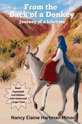 From the Back of a Donkey, Journey of a Lifetime - Second Edition
