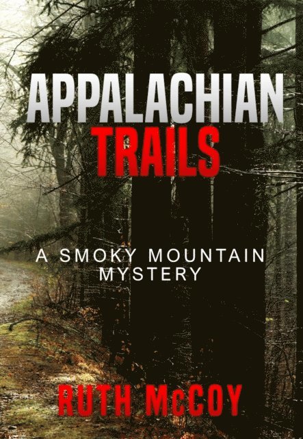 Ruth McCoy - Appalachian Trails, E-bok