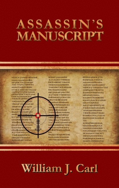 William J. Carl - Assassin's Manuscript, E-bok