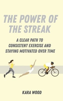 Kara Wood - Power of the Streak, Häftad