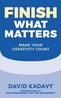 Kadavy - Finish What Matters, Häftad. Tillgänglighet: Lägg i varukorg
