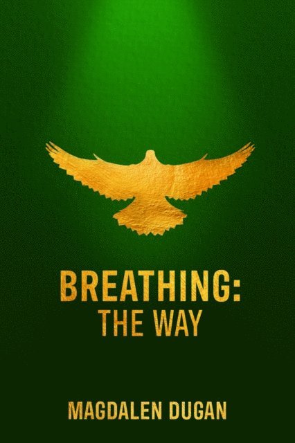 Magdalen Dugan - Breathing, E-bok