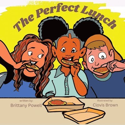 Brittany C Powell - Perfect Lunch, Häftad
