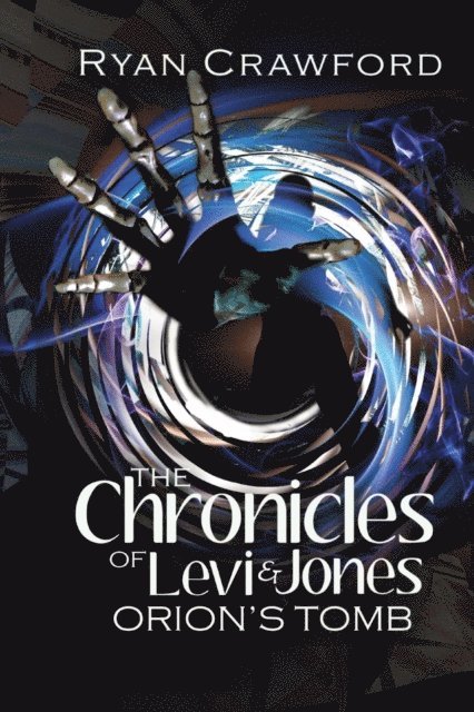 Ryan Crawford - Chronicles of Levi & Jones, E-bok