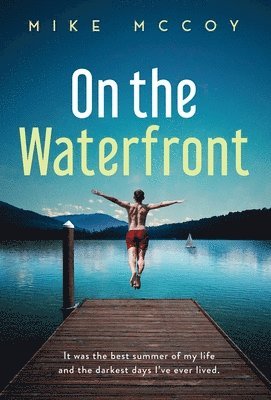 Mike McCoy - On the Waterfront, Inbunden