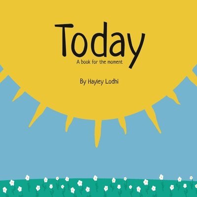 Hayley Lodhi - Today, Häftad