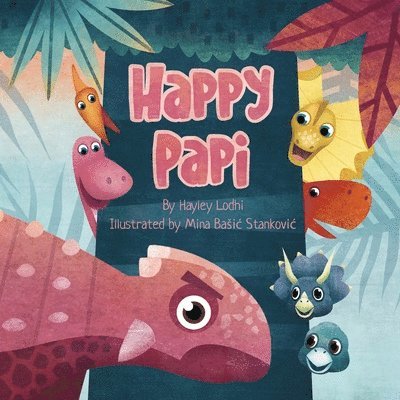 Hayley Lodhi - Happy Papi, Häftad