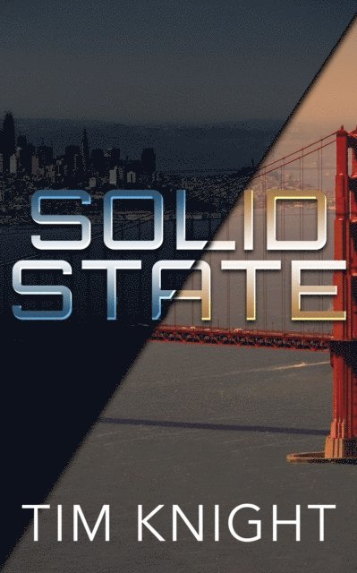 Tim Knight - Solid State, E-bok