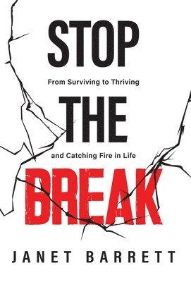 Janet Barrett - Stop The Break, Inbunden. Tillgänglighet: Tillfälligt slut