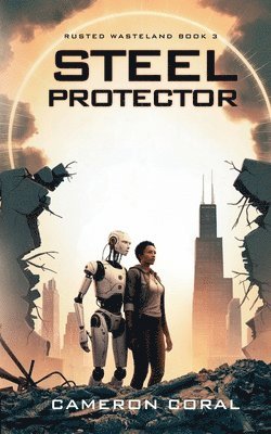 Cameron Coral - Steel Protector, Häftad