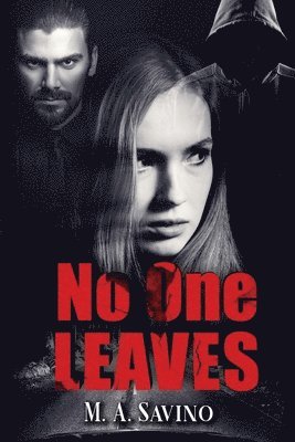 Melissa Savino - No One Leaves, Häftad