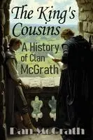 Daniel McGrath - King's Cousins, Häftad. Tillgänglighet: Lägg i varukorg