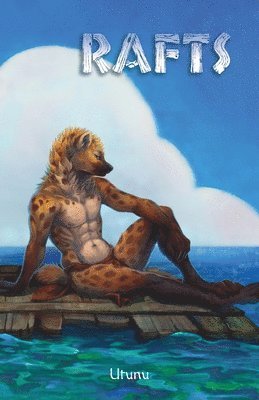 Utunu - Rafts, Häftad. Tillgänglighet: Lägg i varukorg