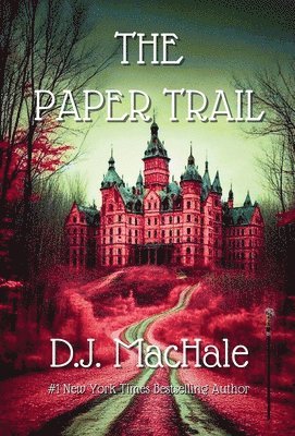D. J. Machale - The Paper Trail, Inbunden