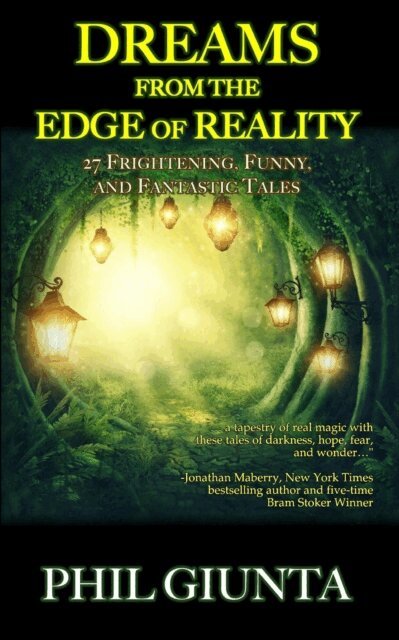Phil Giunta - Dreams from the Edge of Reality, E-bok