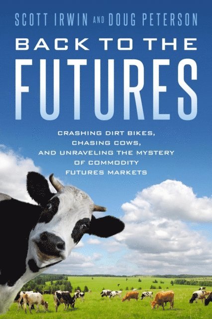 Doug Peterson, Scott Irwin - Back to the Futures, E-bok