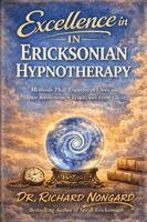 Richard Nongard - Excellence in Ericksonian Hypnotherapy, Häftad. Tillgänglighet: Lägg i varukorg