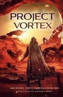 Michael Ciccarelli-Walsh - Project Vortex, Häftad. Tillgänglighet: Lägg i varukorg