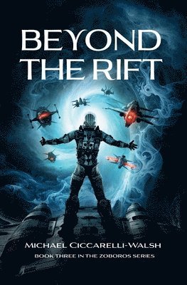 Michael Ciccarelli-Walsh - Beyond the Rift, Häftad. Tillgänglighet: Lägg i varukorg