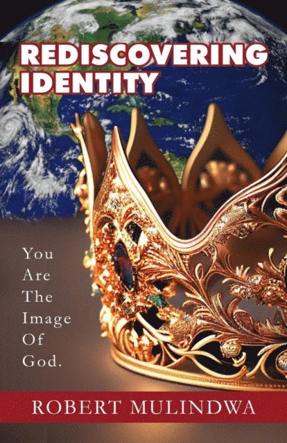 Robert Mulindwa - Rediscovering Identity, E-bok
