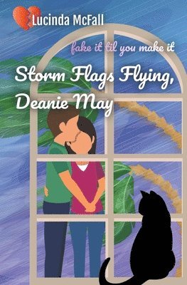 Lucinda McFall - Storm Flags Flying, Deanie May, Häftad