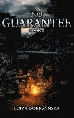 Luiza Dobrzynska - No Guarantee, Häftad. Tillgänglighet: Lägg i varukorg