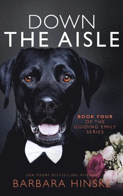 Barbara Hinske - Down the Aisle, Inbunden