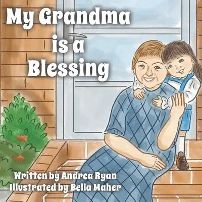 Andrea Ryan - My Grandma is a Blessing, Häftad. Tillgänglighet: Lägg i varukorg