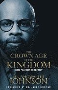 The Crown Age Of The Kingdom