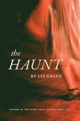 Liz Green - The Haunt, Häftad