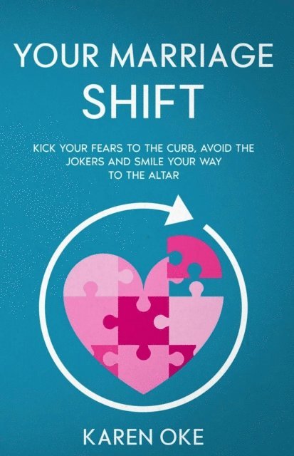 Karen Oke - Your Marriage Shift, E-bok. Tillgänglighet: Lägg i varukorg