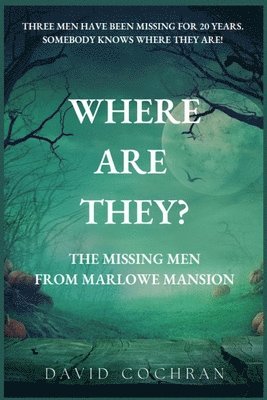 David Cochran - Where Are They?, Häftad