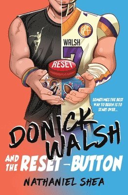 Nathaniel Shea - Donick Walsh and the Reset-Button, Häftad