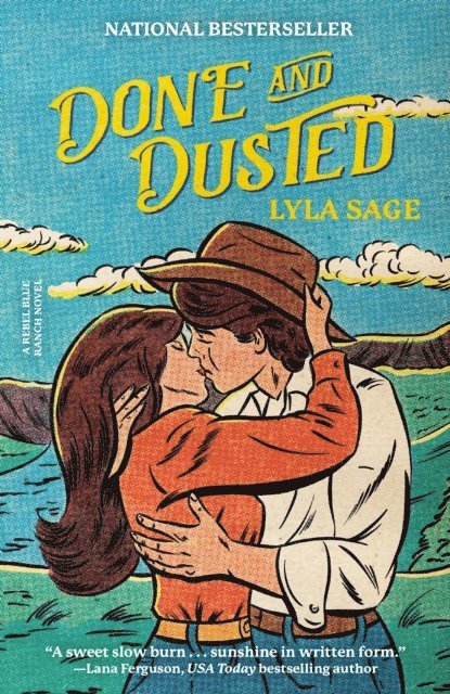 Lyla Sage - Done and Dusted, E-bok
