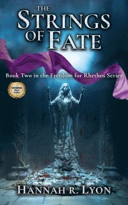 Hannah R Lyon - Strings of Fate, Inbunden