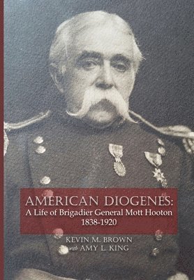 Kevin M Brown, Amy L King - American Diogenes, Inbunden