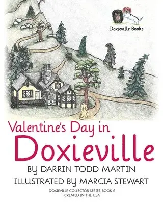 Darrin Todd Martin - Valentine's Day in Doxieville, Häftad. Tillgänglighet: Lägg i varukorg
