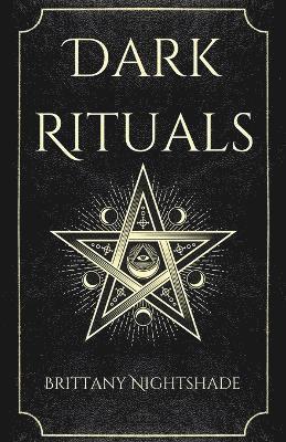 Brittany Nightshade - Dark Rituals, Häftad. Tillgänglighet: Tillfälligt slut