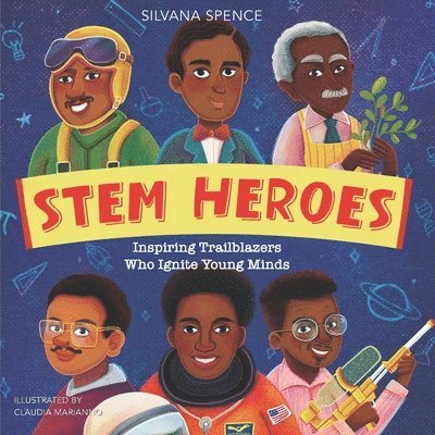 Silvana Spence - Stem Heroes, Häftad