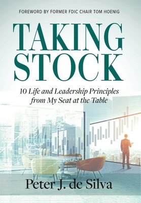 Peter J de Silva - Taking Stock, Inbunden