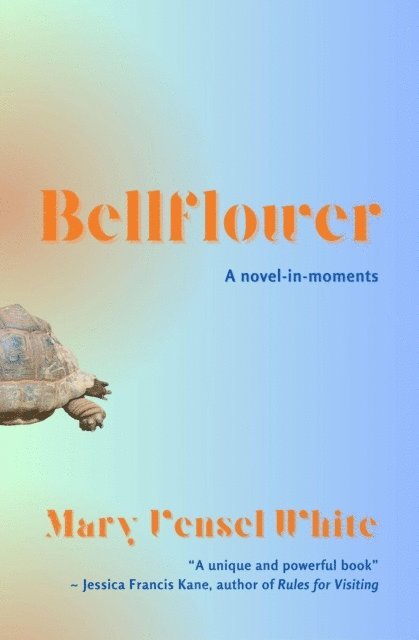 Mary Vensel White - Bellflower, E-bok