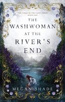 Megan Shade - Washwoman at the River's End, Häftad. Tillgänglighet: Lägg i varukorg