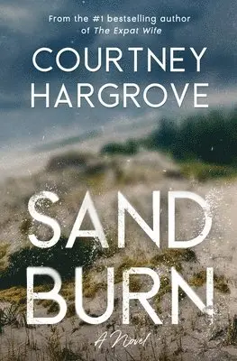 Courtney Hargrove - Sandburn, Häftad. Tillgänglighet: Lägg i varukorg