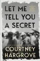 Courtney Hargrove - Let Me Tell You a Secret, Häftad. Tillgänglighet: Lägg i varukorg