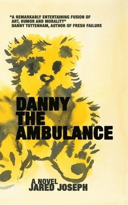 Jared Joseph - Danny the Ambulance, Häftad