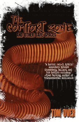 Tom Over - Comfort Zone and Other Safe Spaces, Häftad