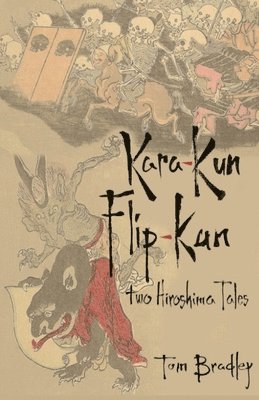 Tom Bradley - Kara-Kun Flip-Kun, Häftad