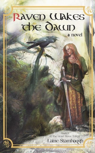 Laine Stambaugh - Raven Wakes the Dawn, E-bok