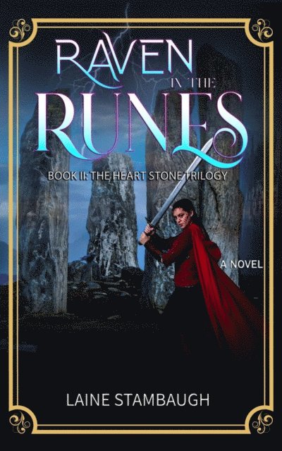 Laine Stambaugh - Raven in the Runes, E-bok