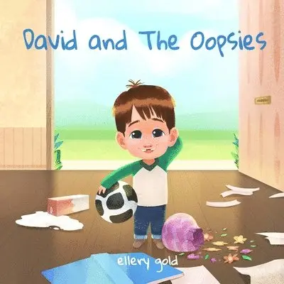 Ellery Gold - David And The Oopsies, Häftad. Tillgänglighet: Lägg i varukorg